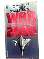 War in 2080: The Future of Military Technology 0722153937 Book Cover