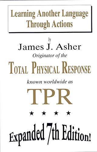 Learning Another Language Through Actions: The ... 0940296020 Book Cover