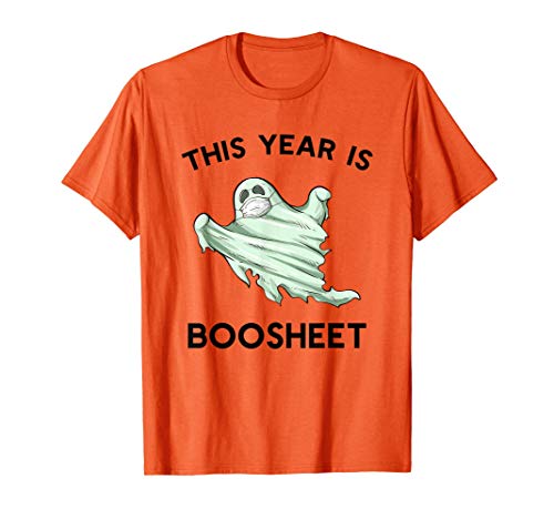 This Year Is Boo Sheet Halloween 2020 Ghost Costume T-Shirt