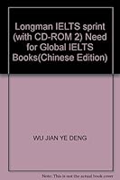 Longman IELTS sprint (with CD-ROM 2) Need for Global IELTS Books(Chinese Edition) 7121005670 Book Cover