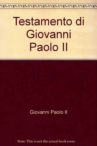 Testamento di Giovanni Paolo II