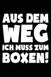 Ich muss Boxen: Notizbuch / Notizheft für Boxsport Boxer-in Boxen Boxsport Box-Fan A5 (6x9in) liniert mit Linien