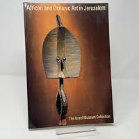 African and Oceanic Art in Jerusalem 9652782629 Book Cover