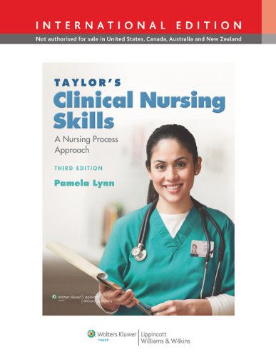 Taylor's Clinical Nursing Skills: A Nursing Process Approach