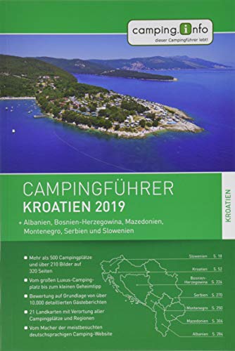 Camping.info Campingführer Kroatien 2019: + Albanien, Bosnien-Herzegowina,...