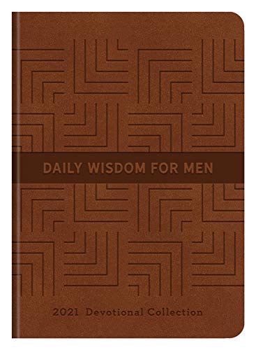 Daily Wisdom for Men 2021 Devotional Collection (English Edition)