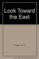 Look Toward the East: Some Aspects of Old Testament Theology 0717102378 Book Cover