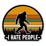 Bigfoot I Hate People Sticker - 3' Laptop Sticker - Waterproof Vinyl for Car, Phone, Water Bottle -...
