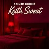 Keith Sweat [Explicit]
