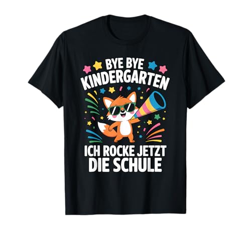 Schulanfang Spruch Fuchs Einschulung Schulkind 2026 Kinder T-Shirt