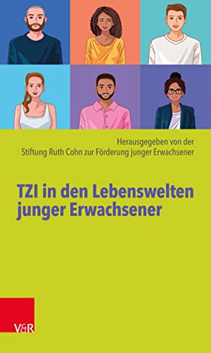 TZI in den Lebenswelten junger Erwachsener (German Edition)