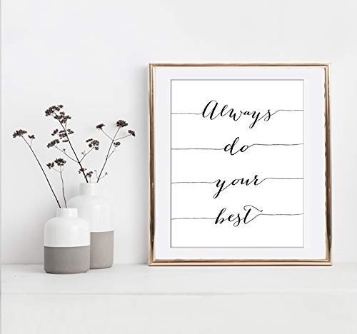 Miniatura 5 de Always Do Your Best Calligraphy Art Print - Unframed - 8x10  Inspirational Quote