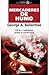 Mercaderes de humo. Mitos y realidades sobre la consultoría: Mitos y realidades sobre la consultoría (La Jungla & Cia, Band 1) - Ballantree, George A.