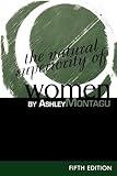 The Natural Superiority of Women