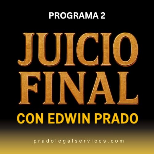 Juicio Final con Edwin Prado ft. C&eacute;sar Sainz (Parte 2)