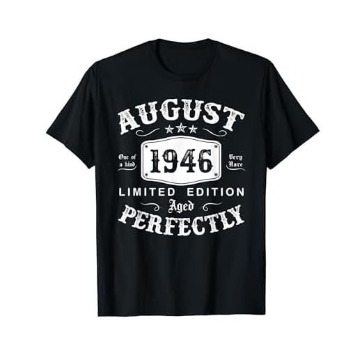 Vintage 1946 78 Años Cumpleaños Hombre Agosto 1946 Camiseta