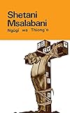 Shetani Msalabani (Swahili Edition)