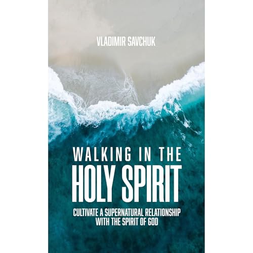 Vladimir Savchuk presents Walking in the Holy Spirit episode artwork