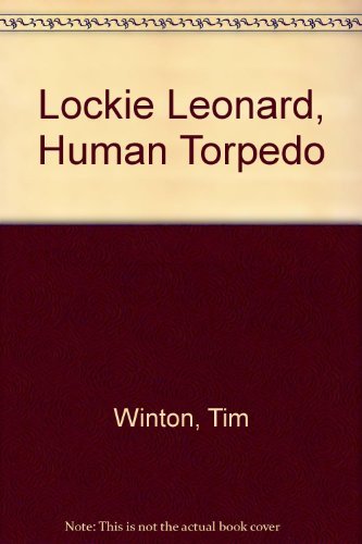 Preisvergleich Produktbild Lockie Leonard, Human Torpedo