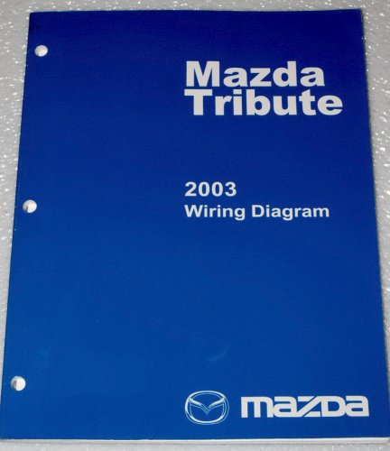 2003 Mazda Tribute Wiring Diagram