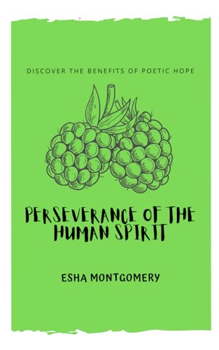 Perseverance of the Human Spirit