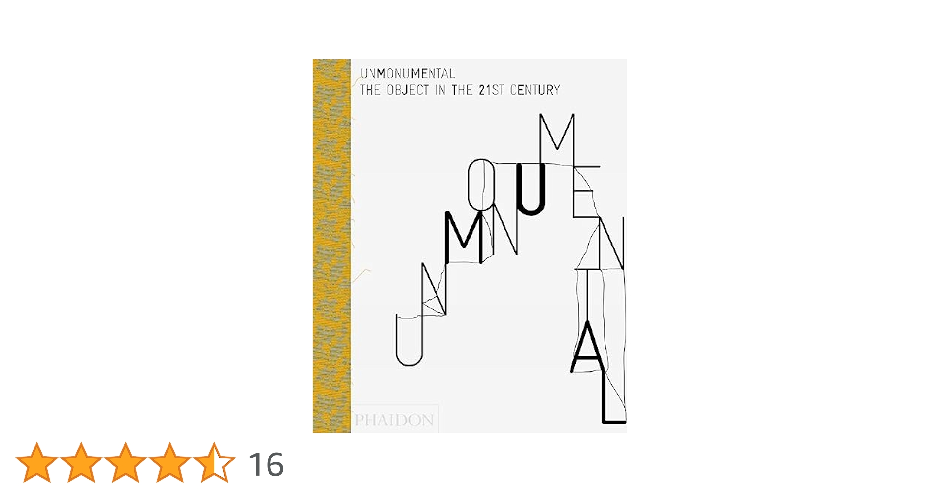 洋書　UnmonumentalTheObjectinthe21stCentury Amazon | Unmonumental: The Object in the 21st Century