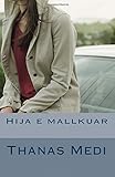 Hija e mallkuar (Albanian Edition)