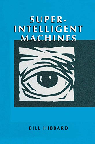 Super-Intelligent Machines view 2