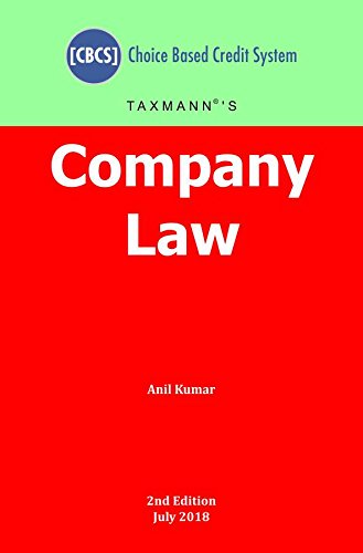 Company Law [Choice Based Credit System (CBCS)] (2nd Edition July 2018) [Paperback] Anil Kumar