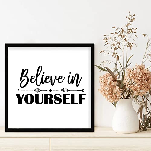 Chic Style Framed Wood Sign With Inspirational Quotes Believe In Yourself Wall Mounted Black Frame Wooden Plaque For Office Cafe Bar Farmhouse Porch Garden Yard Cafe Bar Cottage Wall Decor 12X12In #TOP7