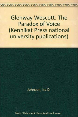 Glenway Wescott: The Paradox of Voice