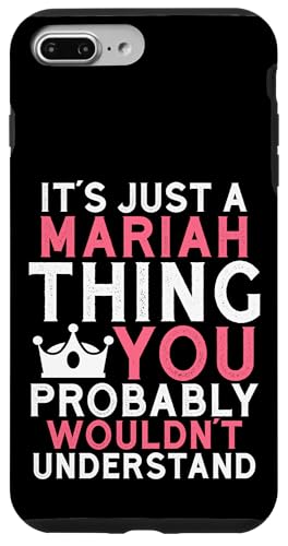 It's a Mariah Thing You Profly Unwards�B �X�}�z�P�[�X iPhone 7 Plus/8 Plus �p