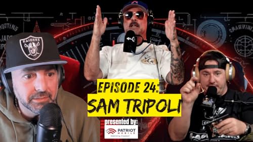 Episode 24: Sam Tripoli