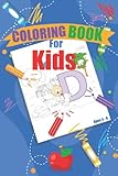  Coloring Book For Kids: To teach alphabets and numbers up to ten, 24 pages size 6\