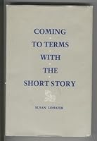 Coming to Terms With the Short Story 0807110868 Book Cover