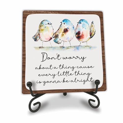 4' Wooden Sign With A Support - Don't Worry about A Thing Cause Every Little Thing Gonna Be Alright - Watercolor Adorable Birds, Positive Quotes Desk Decor, Uplifting Gifts, Home Decorations & Gifts