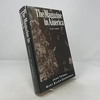 The Magazine in America, 1741-1990 0195051270 Book Cover