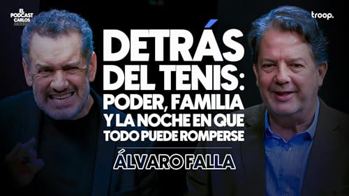 Detr&aacute;s del tenis: poder, familia y la noche en que todo puede romperse