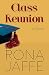 Class Reunion: A Novel