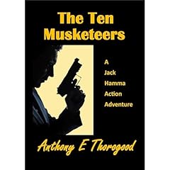 The Ten Musketeers Audiolibro Por Anthony E Thorogood arte de portada
