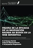  MEJORA DE LA EFICACIA DE LA NAVEGACIÓN BASADA EN BÚHOS EN LA WEB SEMÁNTICA: Técnica de minería web basada en ontologías