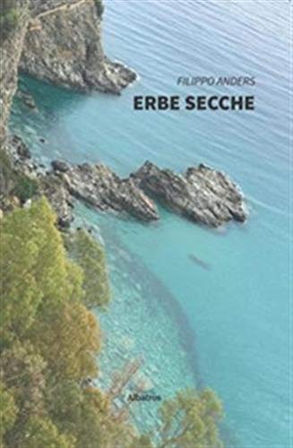 Erbe secche (Nuove voci. Le piume)