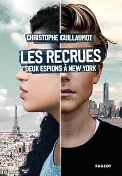 Paperback Les Recrues: Deux espions à New York [French] Book