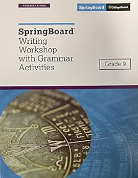 Paperback SpringBoard Writing Workshop with Grammar Activities, Grade 9, Teacher Edition, c. 2018, 9781457309014, 1457309017 Book