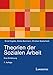 Produktbild Theorien der Sozialen Arbeit (Studienausgabe): Eine Einführung