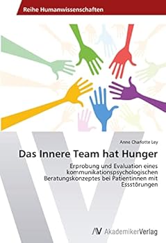 Paperback Das Innere Team hat Hunger [German] Book