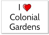 I Love Colonial Gardens fridge magnet