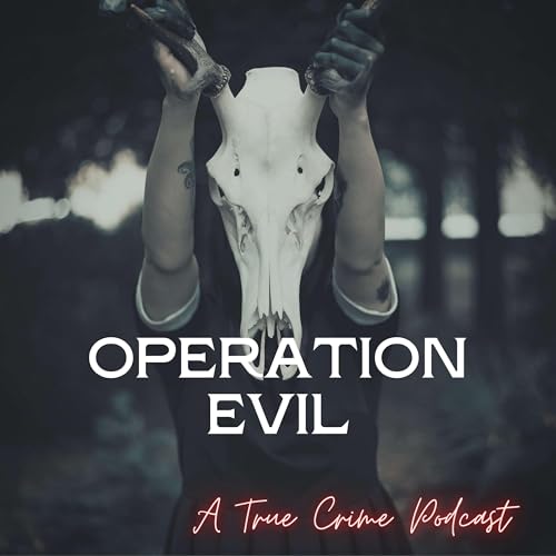 Operation Evil Podcast Por Nyoka arte de portada