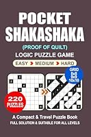 Pocket Puzzle Book: 220 Puzzles, Shakashaka, Great Logic Puzzle Game, A Compact and Travel Puzzle Book, 3 Levels: Easy Medium and Hard, Pocket size 4x6 Inches. B0F65PR113 Book Cover