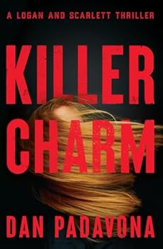 Killer Charm (A Logan and Scarlett Serial Killer Thriller) - Book #9 of the Logan and Scarlett